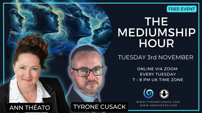 The Mediumship Hour with Tyrone Cusack