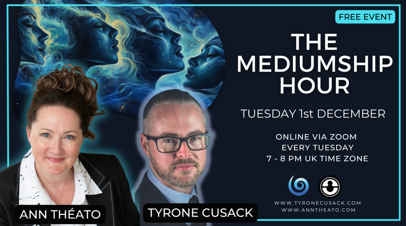 The Mediumship Hour with Tyrone Cusack