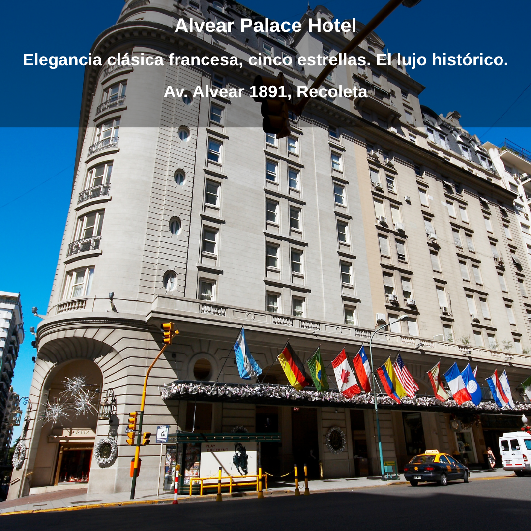 HOTELES DE LUJO DE LA CIUDAD DE BUENOS AIRES