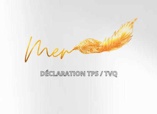 Déclaration TPS / TVQ