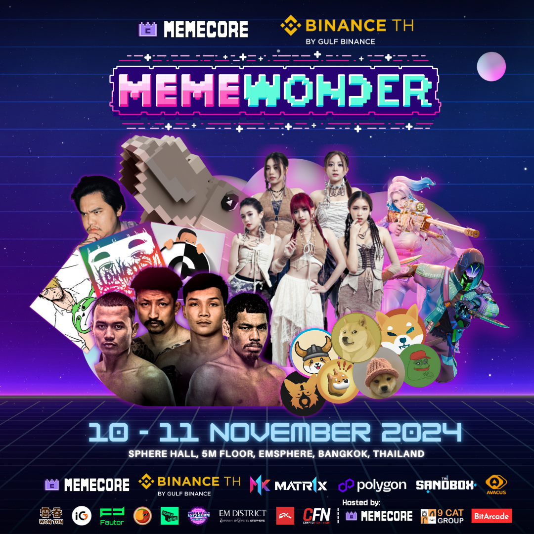 Binance TH Partners with MemeCore, Along with 9 Cat Digital Group and BitArcade, to Launch Asia's First MemeWonder Festival at Thailand Blockchain Week