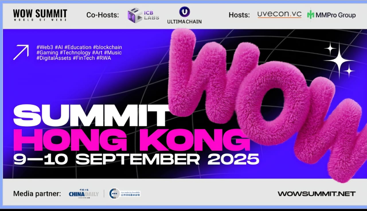 WOW Summit 2025 Returns to Hong Kong, Uniting Global Tech Titans to Shape the Future of Web3 and AI