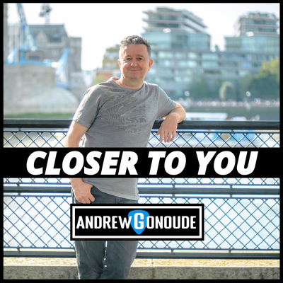 NEW SONG - CLOSER TO YOU