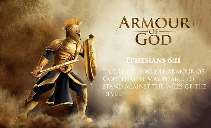 The Full Armor of God; Ephesians 6:10-18 - Copy