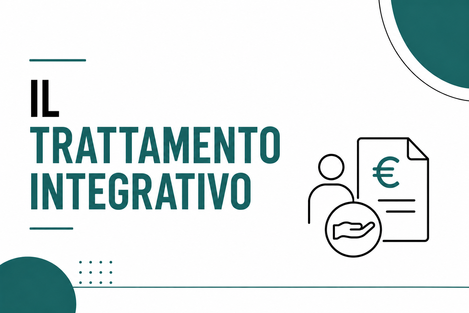 IL TRATTAMENTO INTEGRATIVO