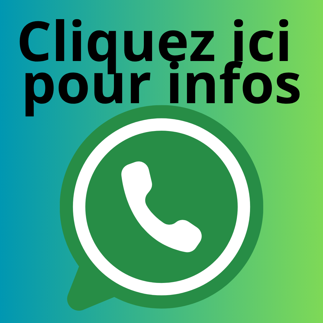 Cliquez sur le bouton WHATSAPP!!