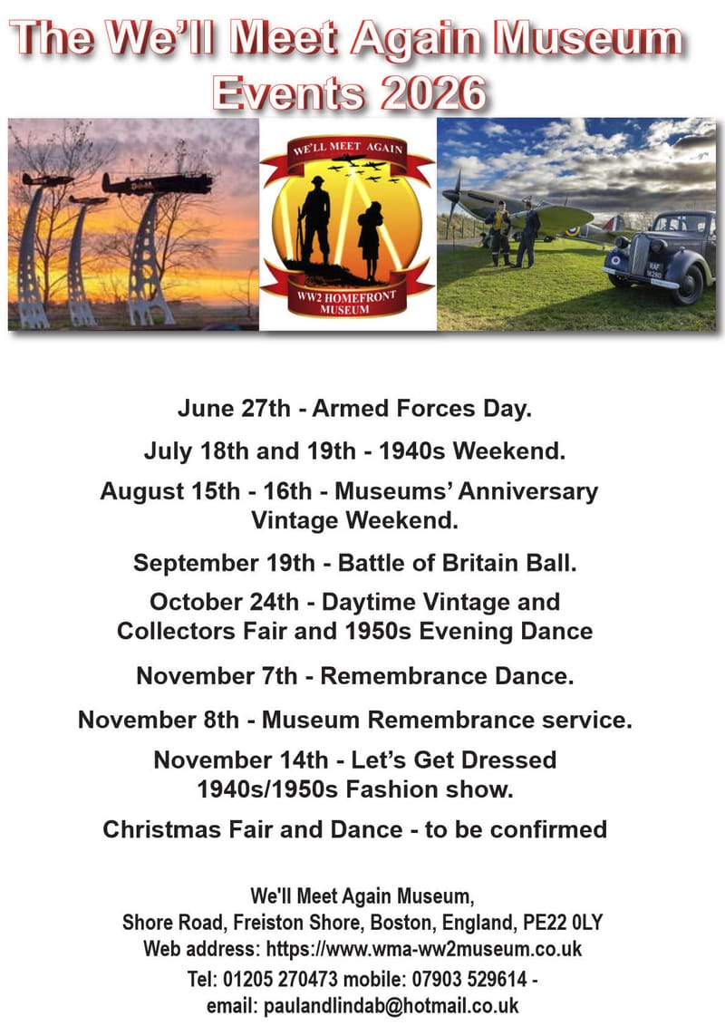 UPCOMING EVENTS. The Museum's Proprietors, Volunteers and Trustees are looking forward to your visit.