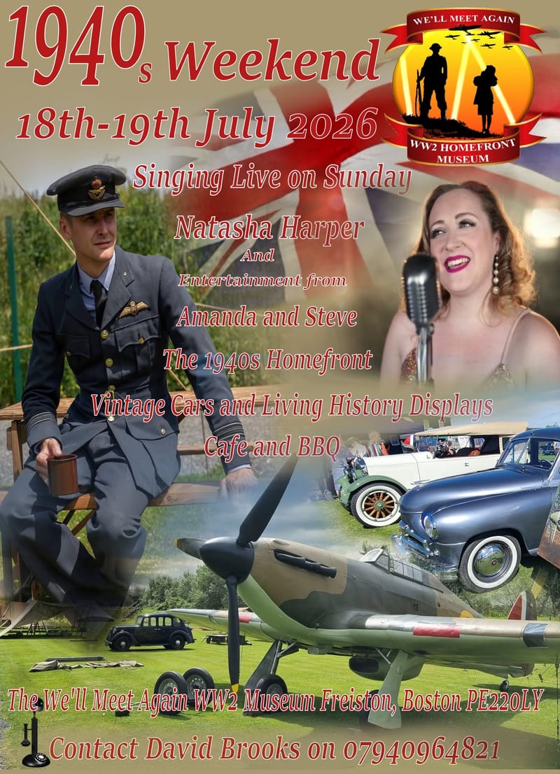 1940s Weekend. Satruday 18th and Sunday 19th July