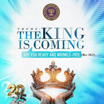 THE KING IS COMING ARE YOU READY AND WRINKLE-FREE