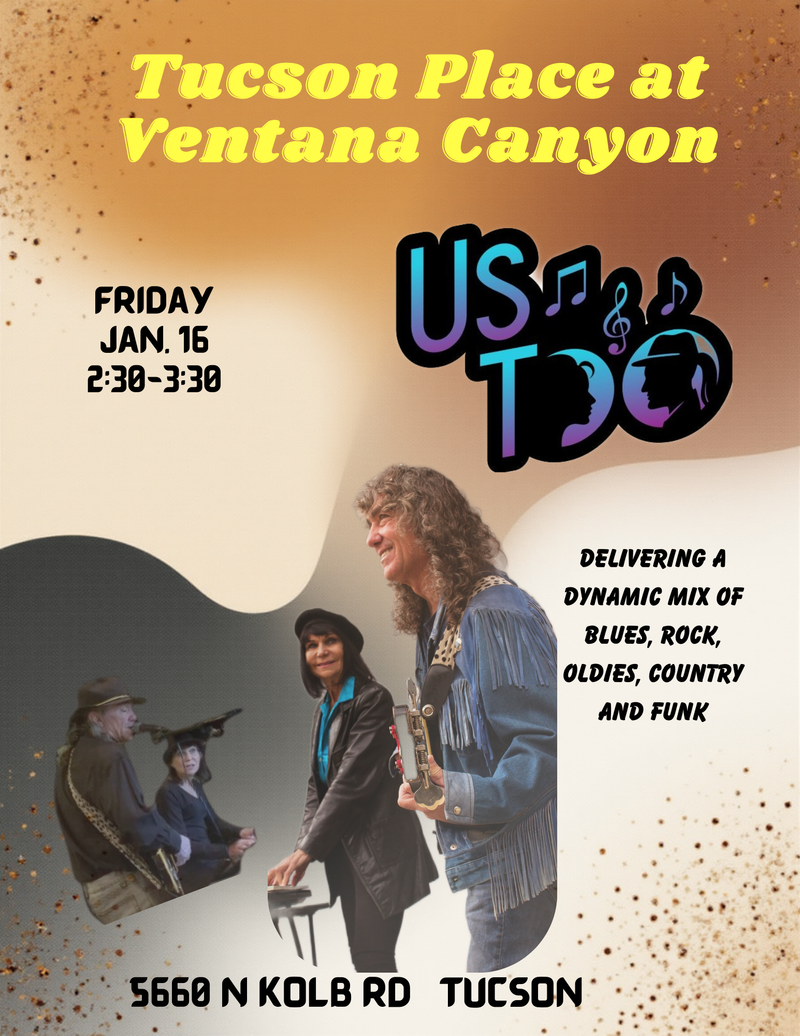 Us Too is back at Tucson Place