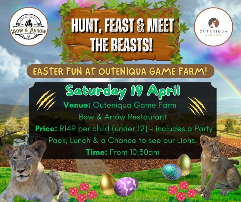 Easter Fun at Outeniqua Game Farm