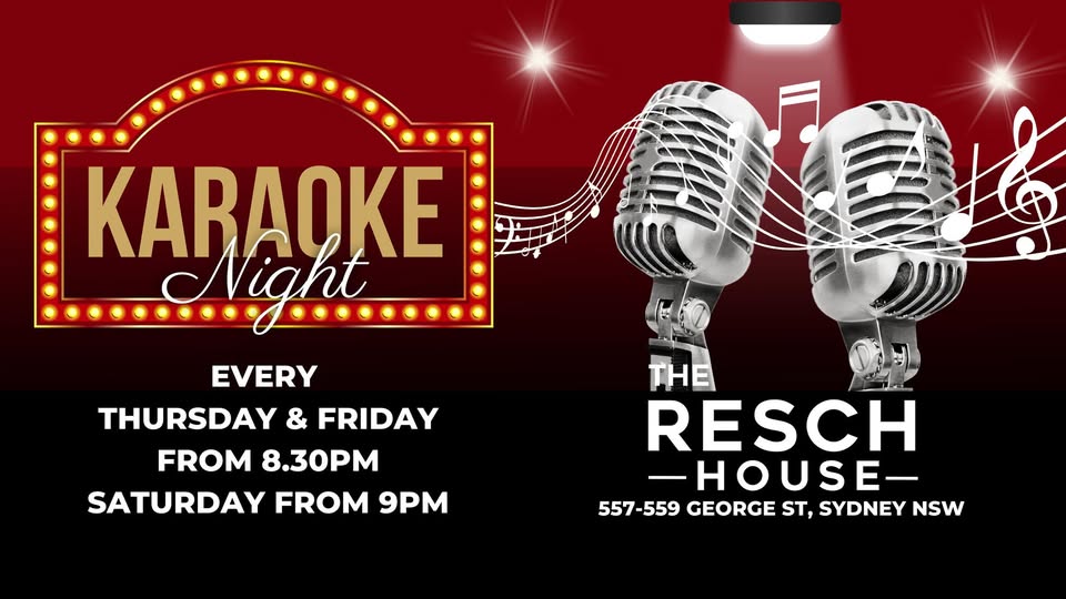 Resch House - George St City - Karaoke/DJ 8.30pm