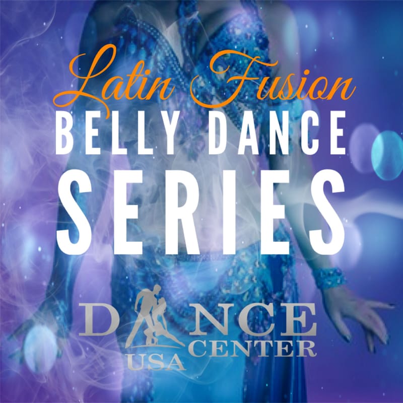 Latin Fusion Belly Dance 5 Week Series