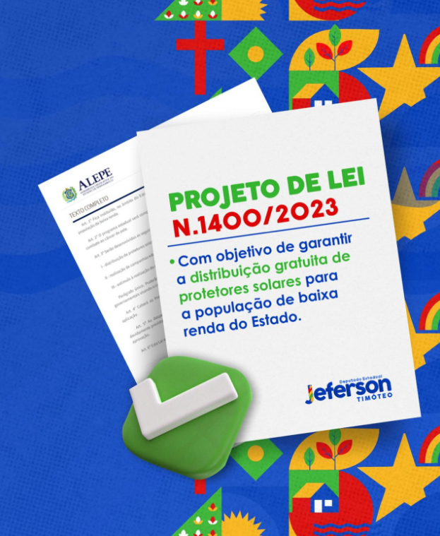 Projeto de Lei do Deputado Jeferson Timóteo cria Programa Estadual de Distribuição de Protetor Solar para a população de baixa renda em Pernambuco