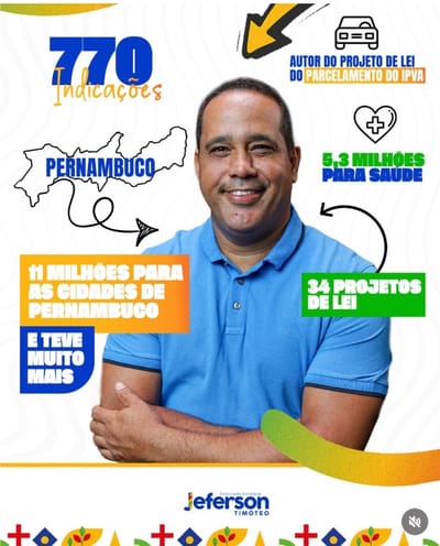 Atuação do deputado Jeferson Timóteo soma investimentos, projetos e ações em todo Pernambuco