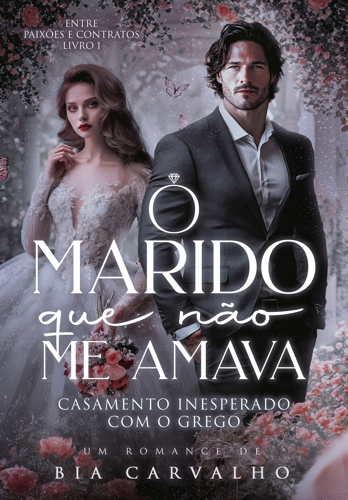 O MARIDO QUE NÃO ME AMAVA disponível na AMAZON