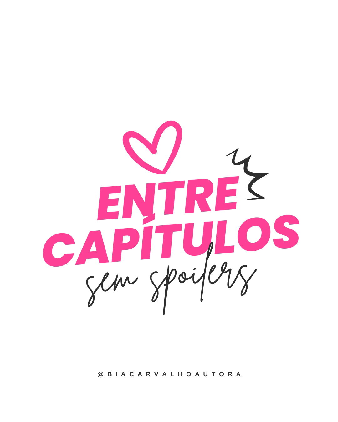 Novidade! "ENTRE CAPÍTULOS #1" 📖❤️