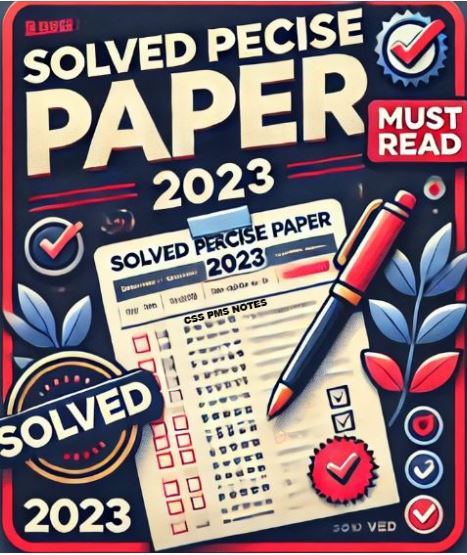 Solved Precis Paper of 2023