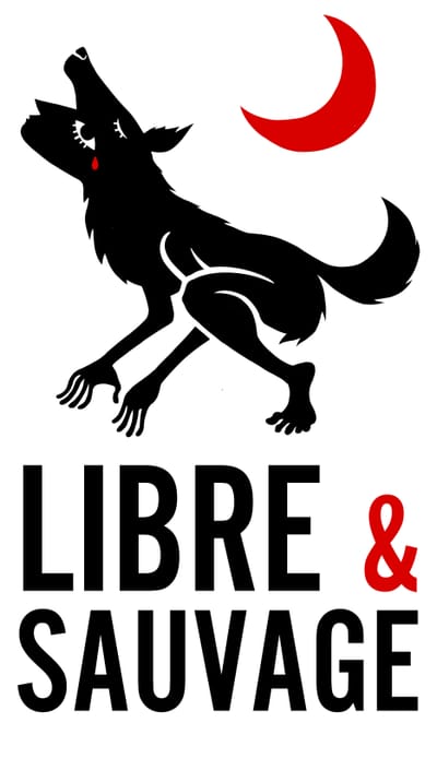 Libre et sauvage