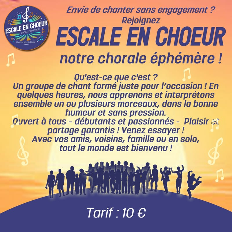 Escale en Chœur - Chorale Éphémère - Thème spécial Été !