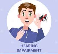 HEARING AND IMPAIRMENT
