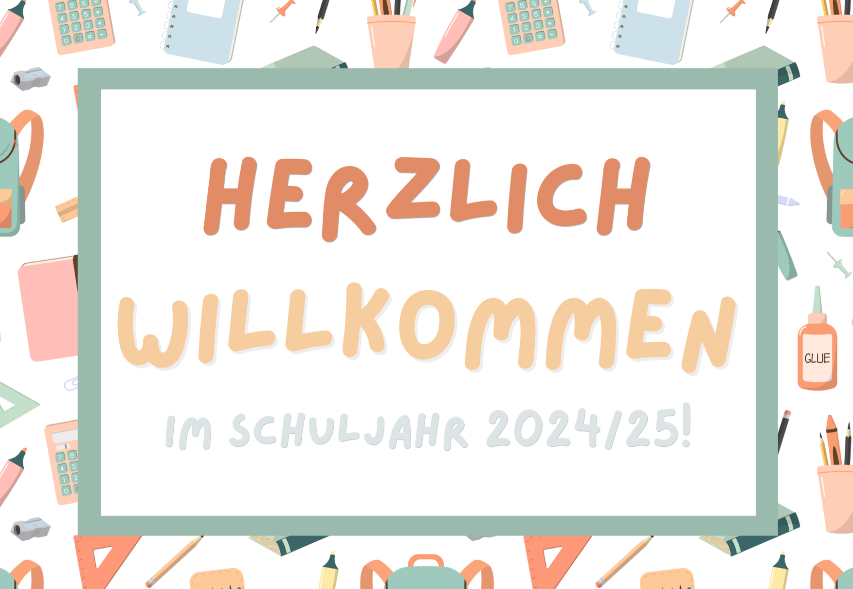 Herzlich Willkommen im neuen Schuljahr!