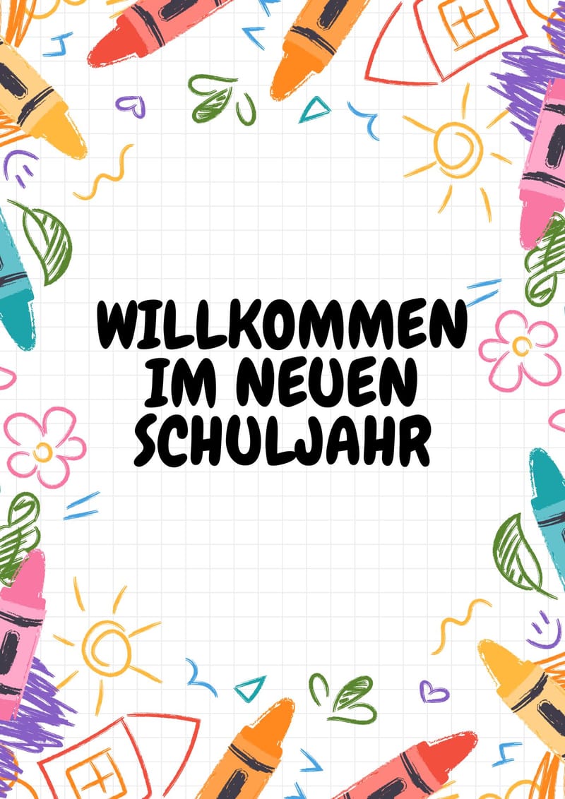 Willkommen im neuen Schuljahr!