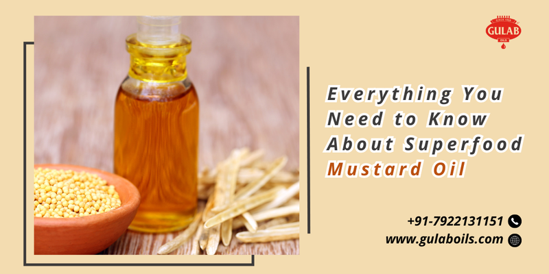 Everything You Need to Know About Superfood Mustard Oil