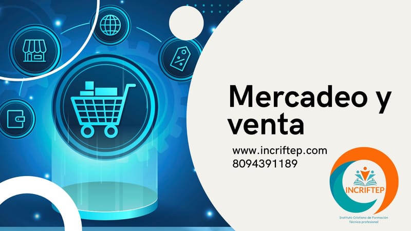 Mercadeo y venta