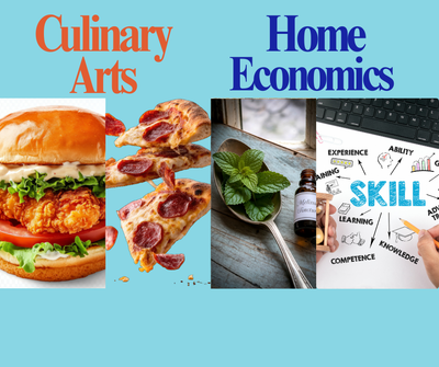 Home Economics and Culinary Arts Only