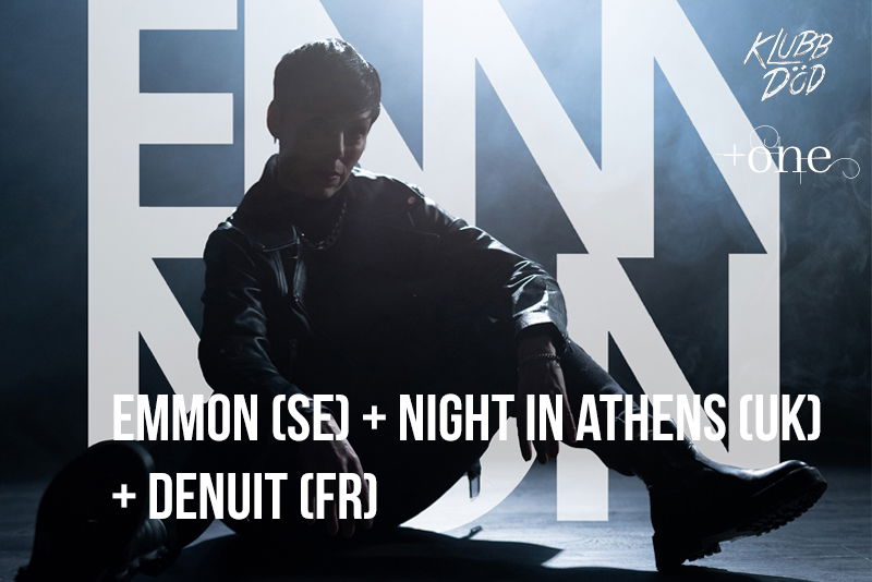 Emmon (SE) + Night in Athens (UK) + Denuit (FR) + Movie viewing