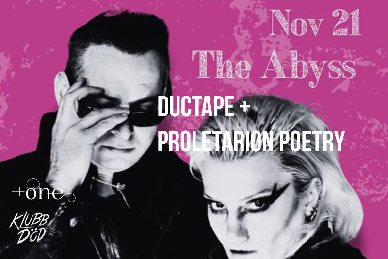 Ductape + Proletarion Poetry