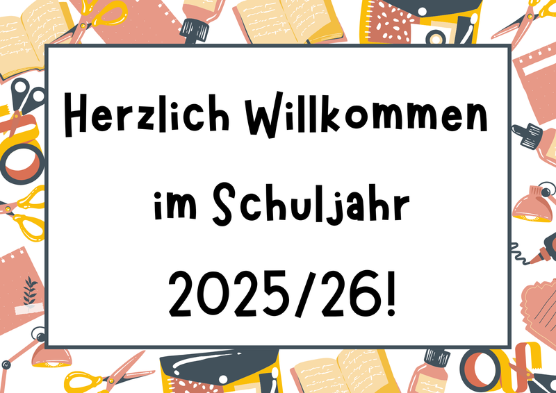 Start in das Schuljahr 2025/26