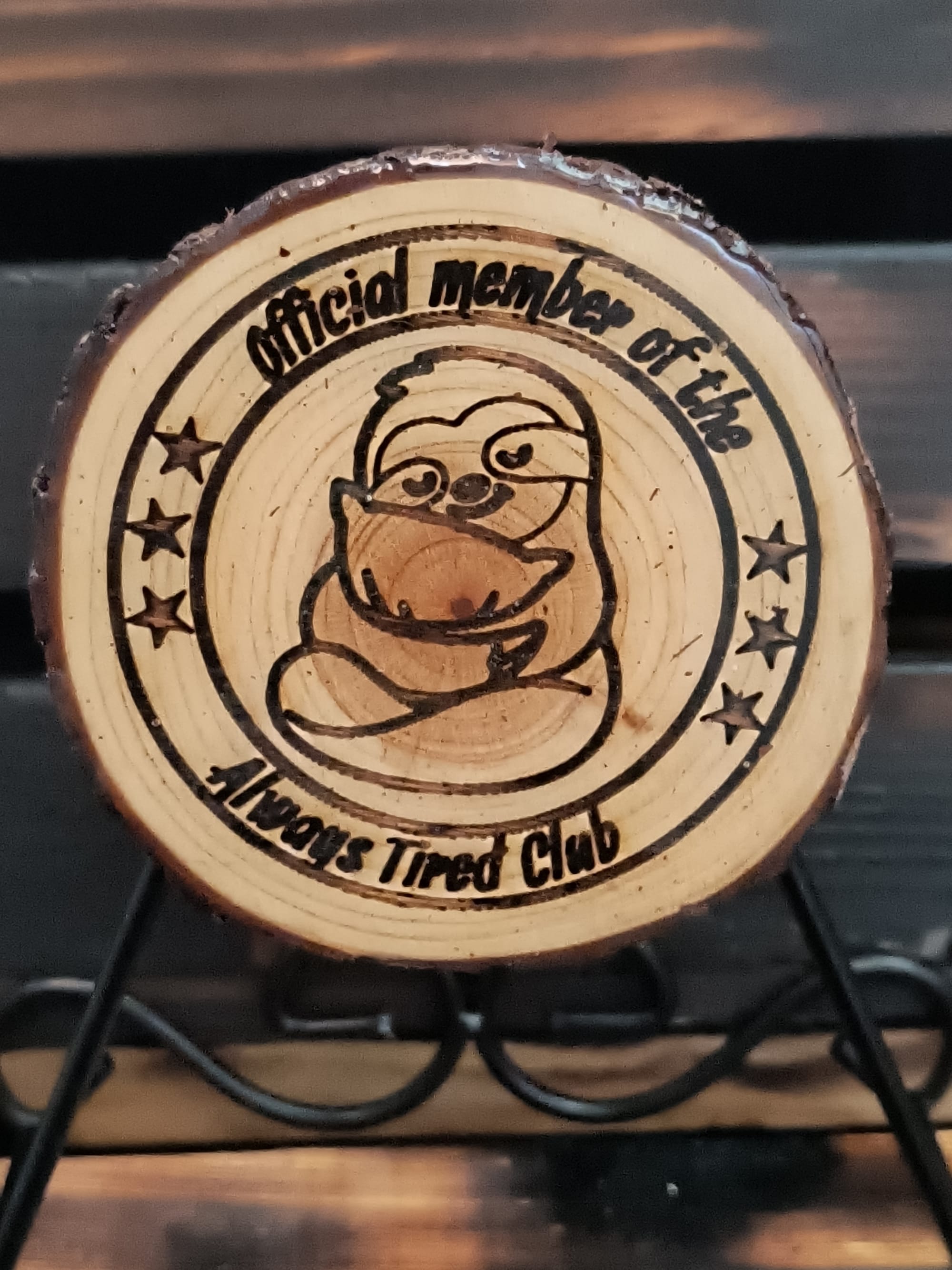 Official Member Of The Always Tired Club ($5)