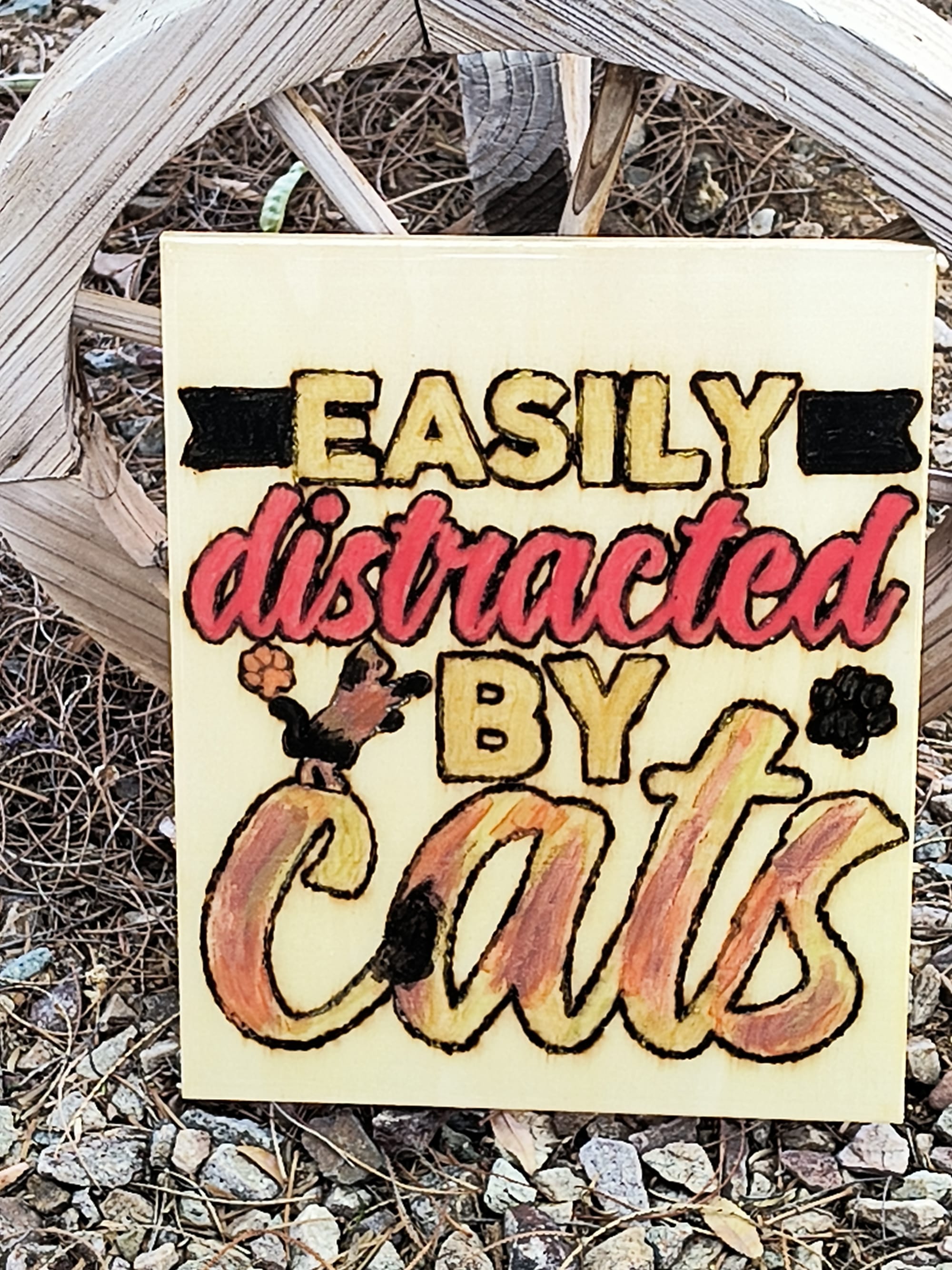 Disracted By Cats ($15)