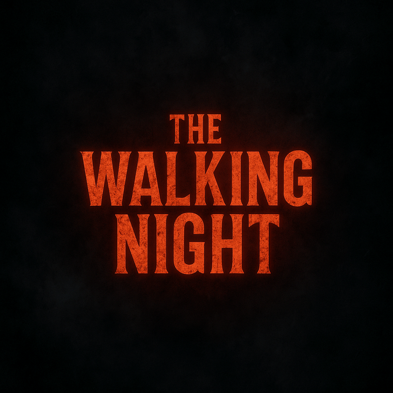 THE WALKING NIGHT