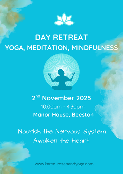 Day Retreat - 2nd November 2025        Nourish the Nervous System and Awaken the Heart
