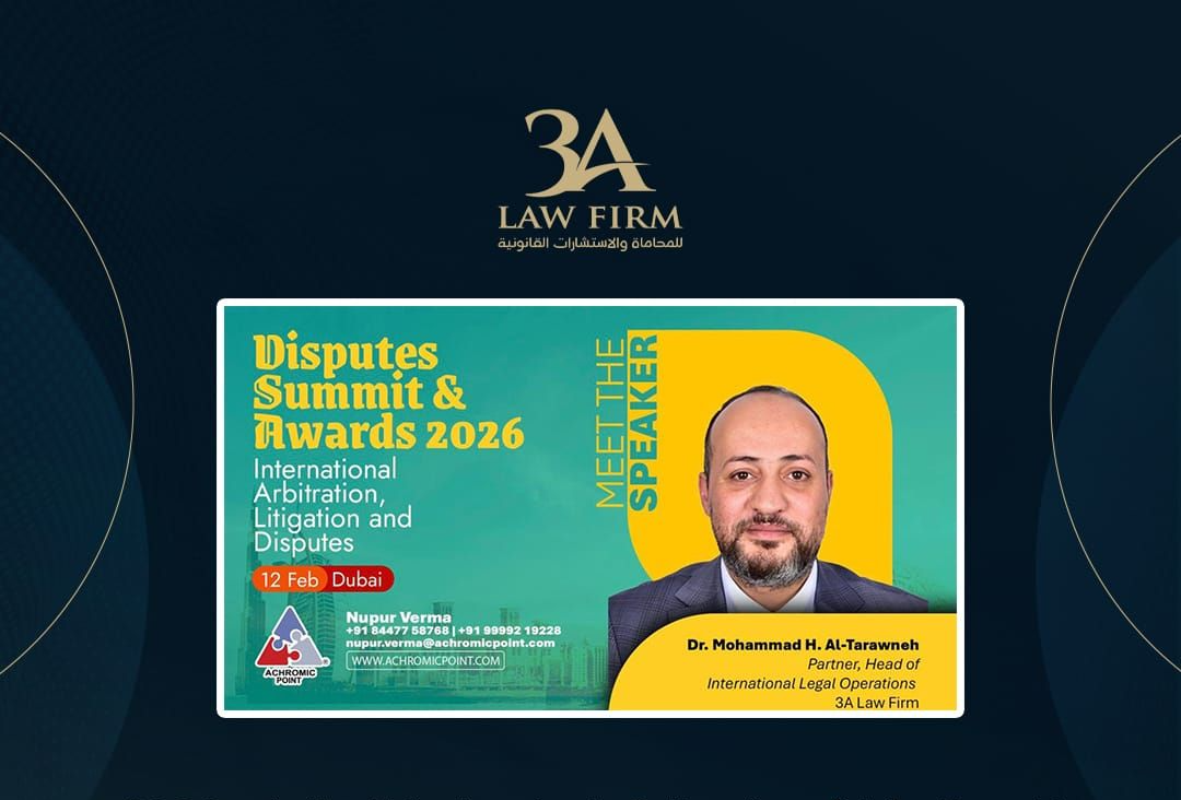 3A راعياً فضياً في Disputes Summit 2026 بدبي ومشاركة فاعلة في جلسة “صعود تسوية المنازعات في المنطقة”