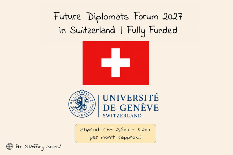 Future Diplomats Forum 2027 in Switzerland | Fully Funded Conference & Scholarship