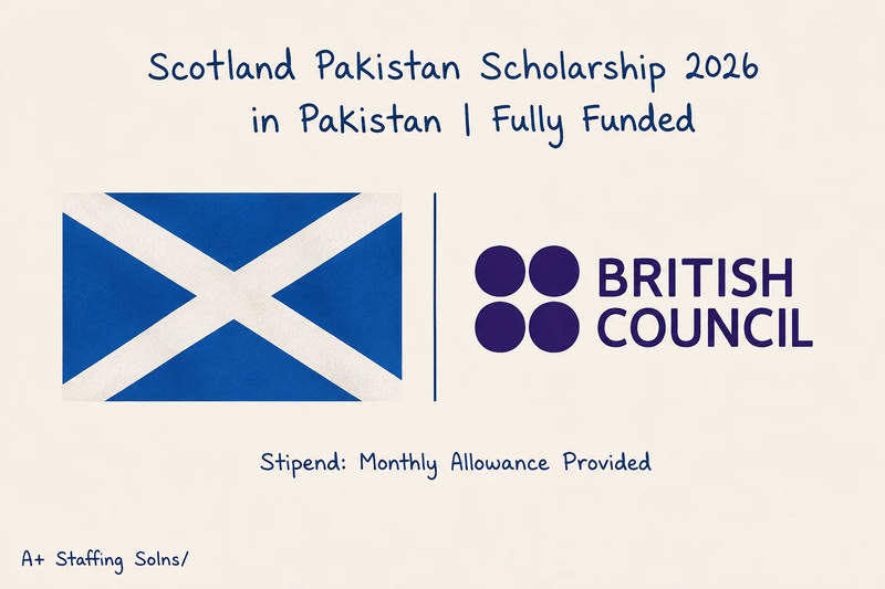 Scotland Pakistan Scholarship 2026 | Fully Funded Scholarship