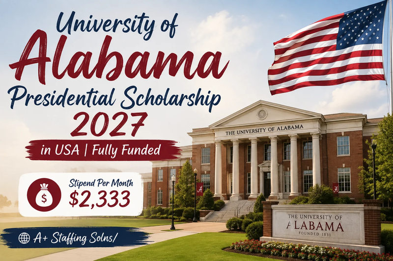 University of Alabama Presidential Scholarship 2027 | Fully Funded USA Scholarship