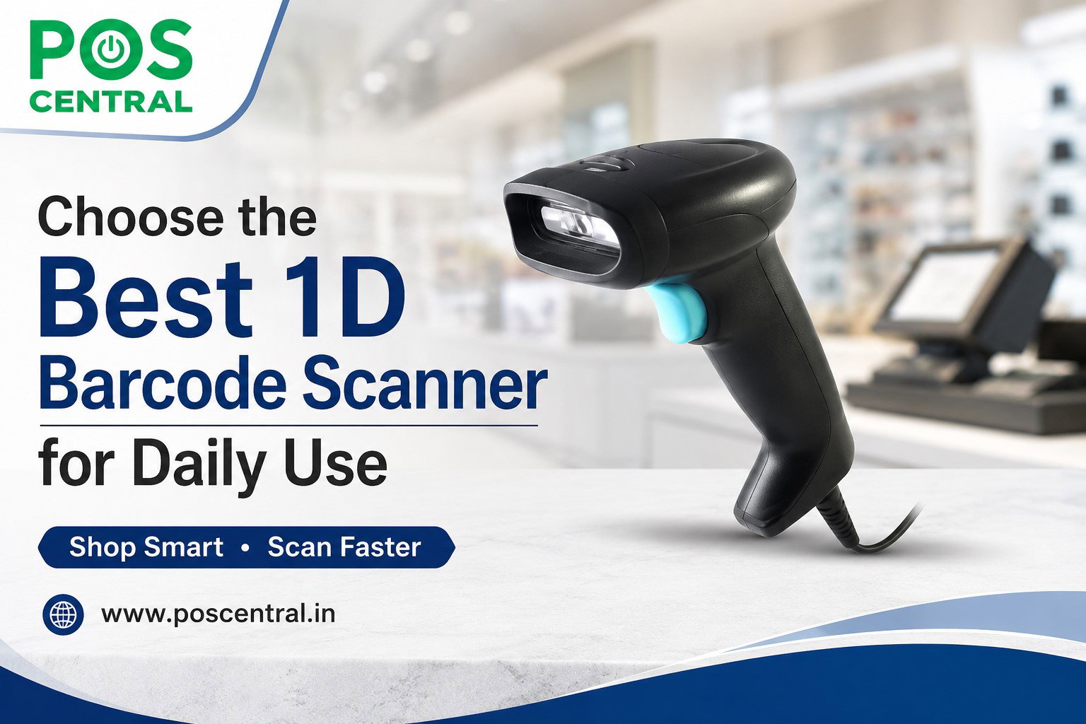 Best 1D barcode scanner for daily retail use