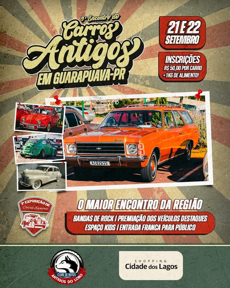 9° Encontro de carros antigos e 3° Exposição de carros especiais de Guarapuava PR