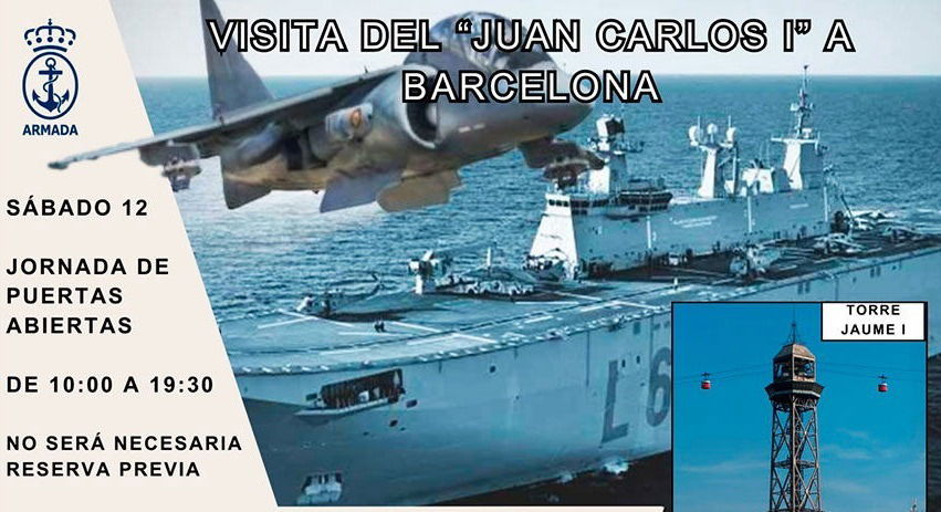 EL BUQUE ANFIBIO MULTIPROPOSITO “JUAN CARLOS I” ATRACARA EN BARCELONA PARA HACER PRESENCIA NAVAL EN LA COPA AMERICA