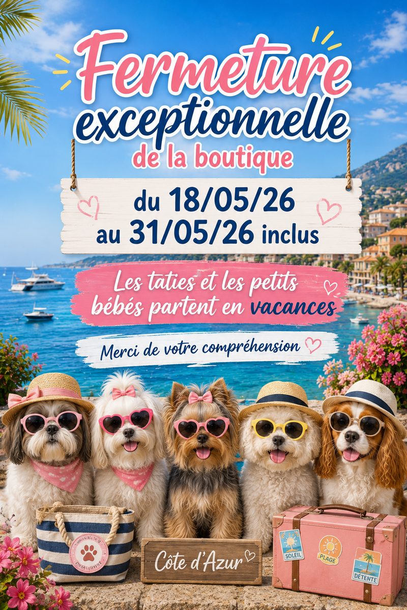 FERMETURE EXCEPTIONNELLE DU 18/05/26 AU 31/05/26 INCLUS