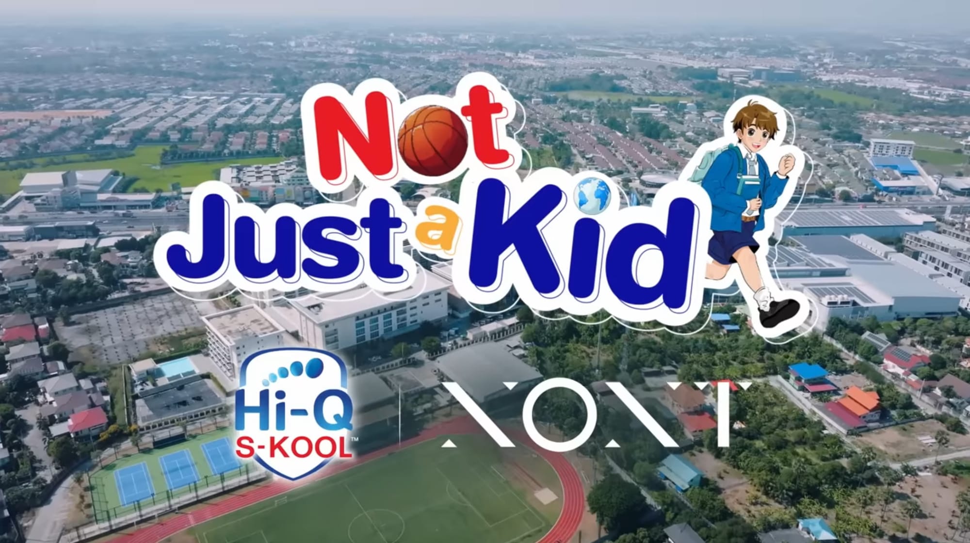 Not Just a Kid - Nont Tanont x Hi-Q S-KOOL นมสูตรเฉพาะของวัยประถม