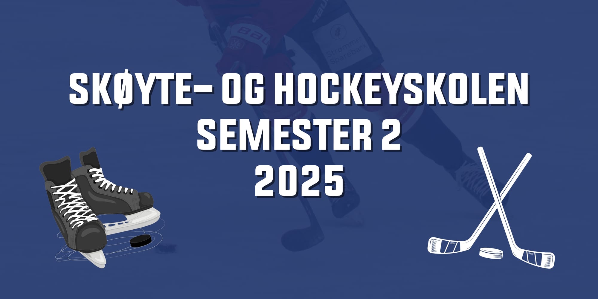 Skøyte- og hockeyskole sesongen 25-26
