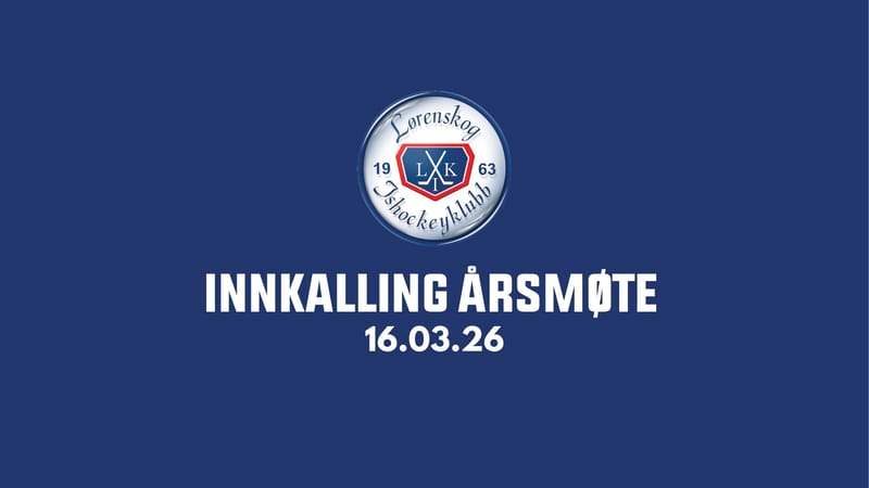 Innkalling til årsmøte i Lørenskog Ishockeyklubb