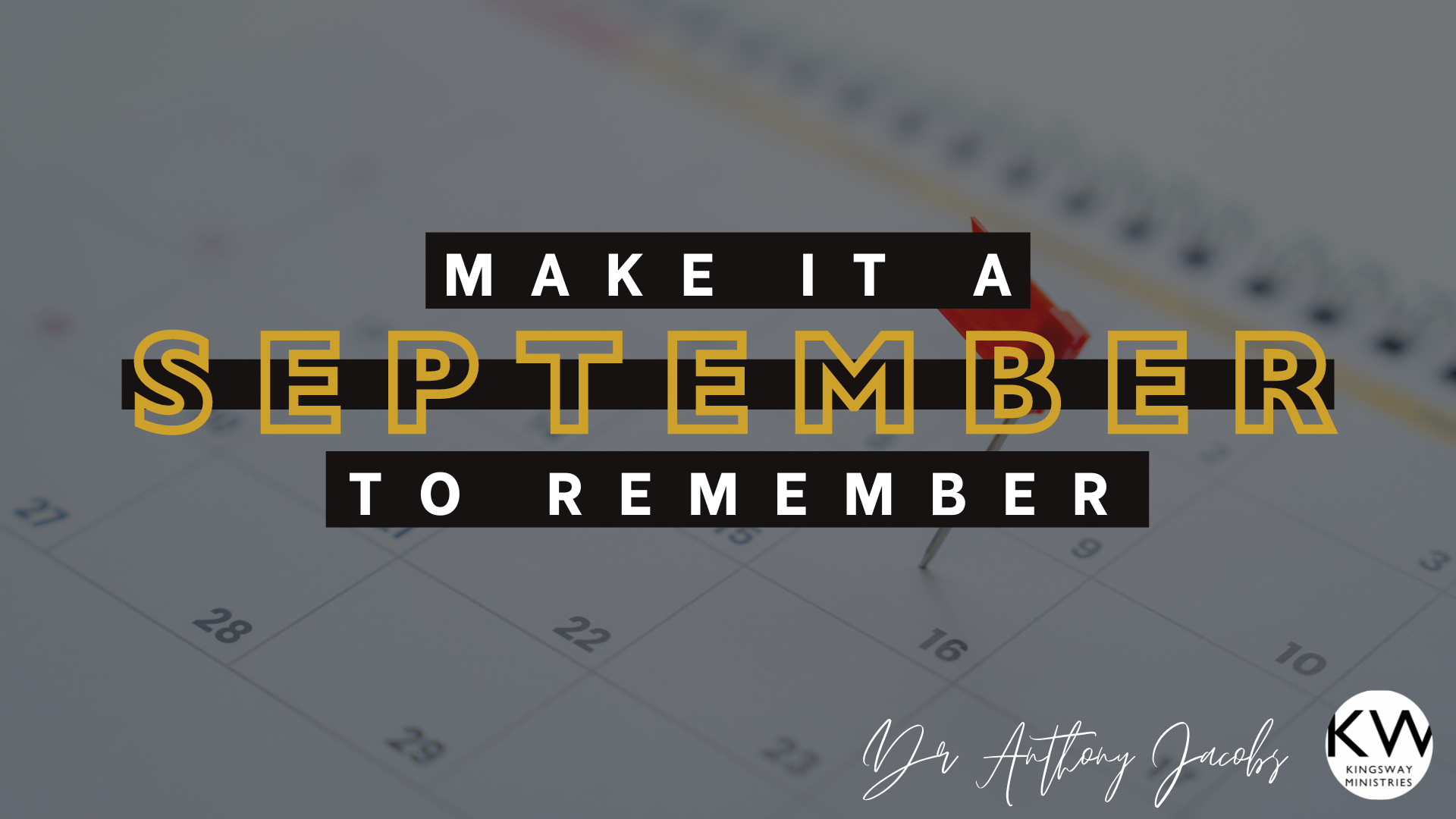 Make It a September to Remember  2024