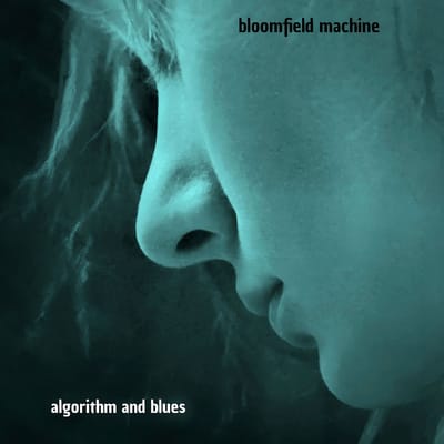 BLOOMFIELD MACHINE: REVELACIÓN REBELDE